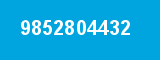 9852804432