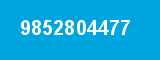 9852804477