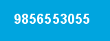 9856553055 9856553055