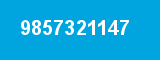 9857321147 9857321147