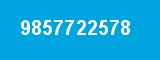 9857722578