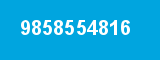 9858554816