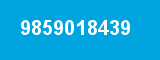 9859018439
