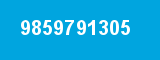 9859791305