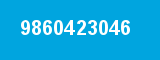 9860423046 9860423046