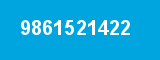9861521422 9861521422