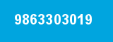 9863303019 9863303019