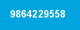 9864229558 9864229558