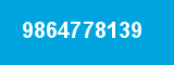 9864778139 9864778139