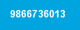 9866736013 9866736013