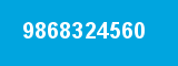 9868324560 9868324560