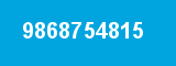 9868754815