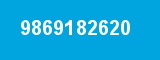 9869182620