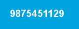 9875451129 9875451129
