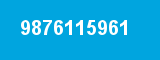 9876115961