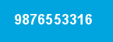 9876553316 9876553316