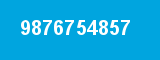 9876754857