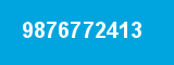 9876772413