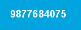 9877684075