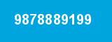 9878889199