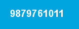 9879761011 9879761011