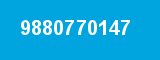 9880770147