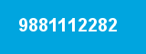 9881112282
