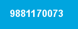 9881170073