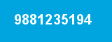 9881235194