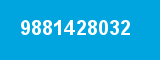 9881428032 9881428032