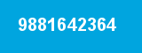 9881642364