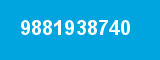 9881938740