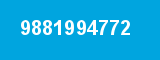 9881994772