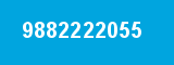 9882222055 9882222055
