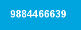 9884466639