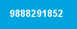 9888291852 9888291852