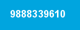9888339610
