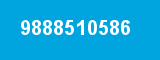 9888510586