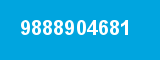 9888904681