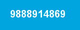 9888914869