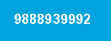 9888939992