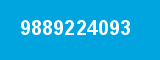 9889224093