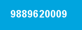 9889620009
