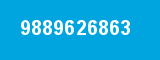 9889626863