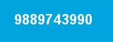 9889743990