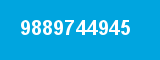 9889744945