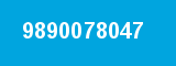 9890078047 9890078047