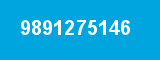 9891275146