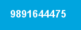 9891644475