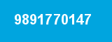 9891770147